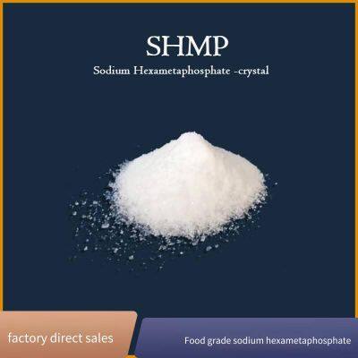 Sodium Hexametaphosphate, 68% Content, Food Grade, Meat Products, Beef Water-retaining Agent, ph Regulator, Emulsifier