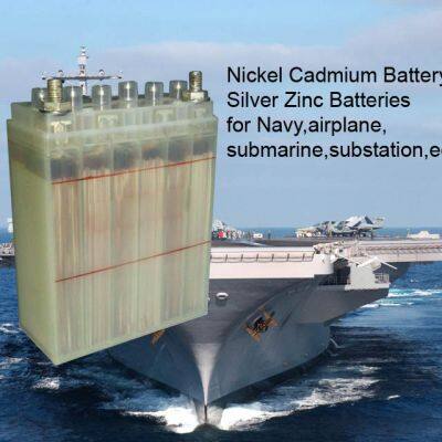 Silver Zinc Batteries for torpedo,aircraft,UPS,Navy