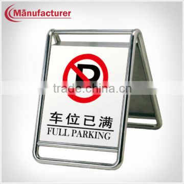 Stainless Steel Full Parking Warning Board/ A shape No Parking Display Sign Stand Holder