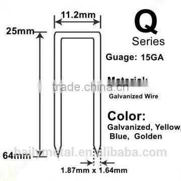 crown: 11.2mm 15GA Q NAILS series Staples, Q64, Q50, Q45, Q38, Q32, Q28, Q25 heavy staples