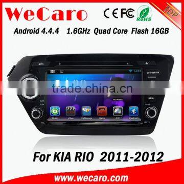 Wecaro newest version android 4.4.4 car dvd audio multimedia dvd player gps navigation system for Kia Rio 2011 2012