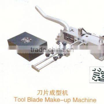 Tool Blade Make-up Machine