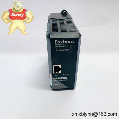 Foxboro FBM232 (P0926GW) Ethernet Communication Module – Reliable dual-port Ethernet interface for Foxboro 200 Series I/O