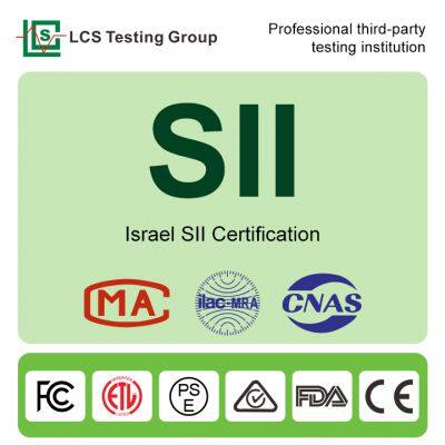 Israel SII Certification – Mandatory Safety and Energy Efficiency Approval From the Standards Institution of Israel photo-1