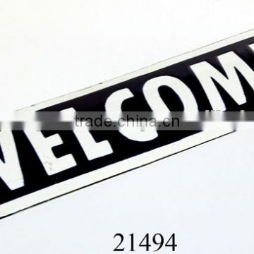 Manufacturer & Exporter of Metal Enamel Iron Sheet Wall Sign/ WELCOME SIGN