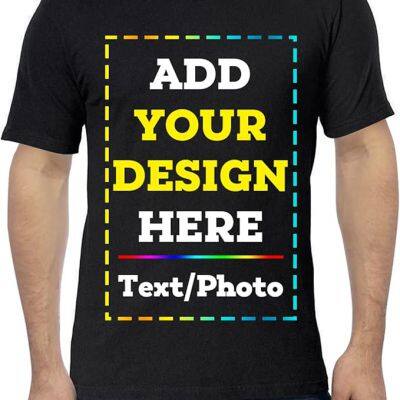 Add Your Own Design/Text/Photo Custom Personalized Men & Women Soft Stretch Classic Fit Crewneck Cotton T-Shirt Tee