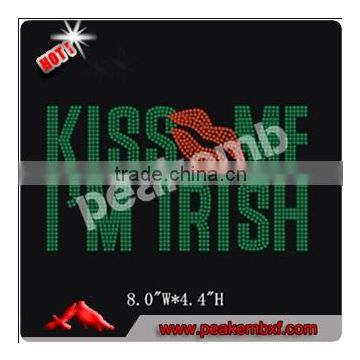 Hot Sale Rhinestone Iron on Transfer Kiss me I am Irish Design for Custom T Shirt and Tees