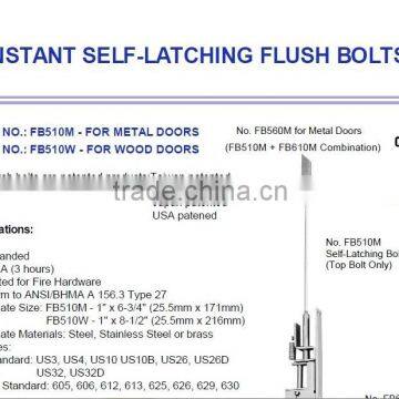 UL Listed Constant Self Latching Flush Bolts "3 Houre Fire Rating" - Same Source Where All BIG Companies Make