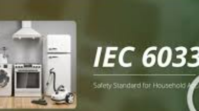 IEC 60335-1: Safety for Household & Similar Electrical Appliances