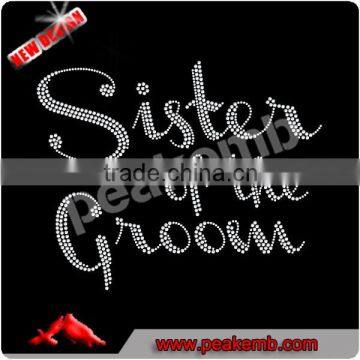 Wholesale Sister of the Groom hot Fix Bride Rhinestone Motif for Wedding Party