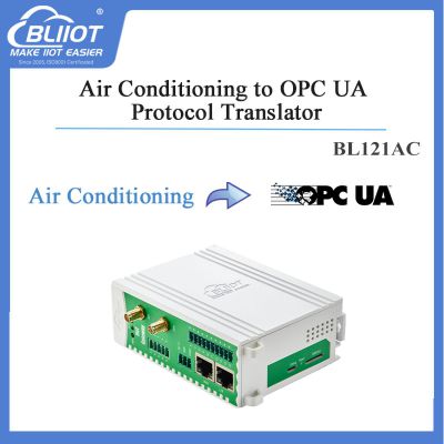 Supports Modbus RTU/Modbus TCP/Air Conditioning to OPC UA  Protocol Gateway BL121AC for Energy Management