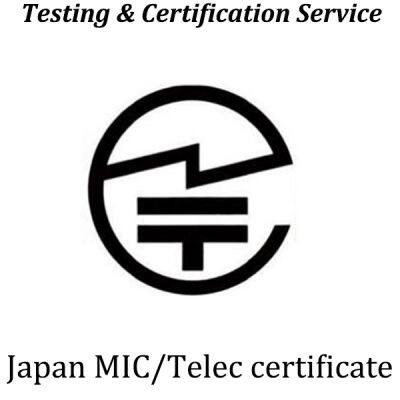 Japan TELEC Certification ;Bluetooth ;Mic; WiFi ;LTE; RFID; UWB ;Radio Systems