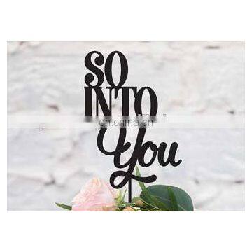 So Into You Wedding Acrylic Cake Topper wholesale