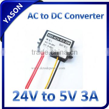 AC-DC converter AC24V(16-28V)/DC (8-40V)to DC 5V 4A 20W