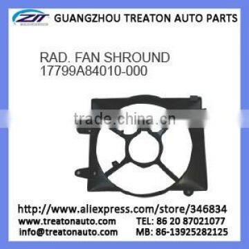 RADIATOR FAN SHROUND 17799A84010-000 FOR TICO