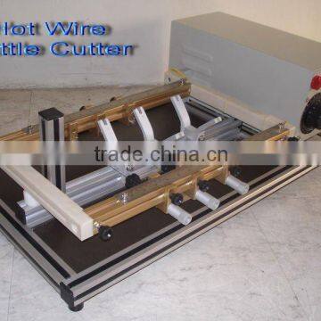 HOT WIRE BOTTLE CUTTER MANUFACTURER