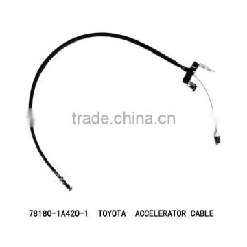 BEST QUALITY 78180-1A420-1 TOYOTA ACCELERATOR CABLE