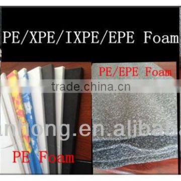 PE/XPE/IXPE/EPE Foam Material Manufactory,Foam Finished Products