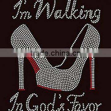 I'm Walking in God's Favor Heel Stiletto Rhinestone Iron on T Shirt Transfer