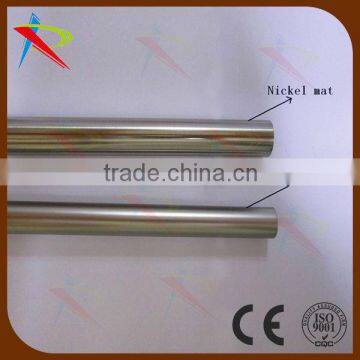 Wholesale nickel/nickel mat curtain tubes