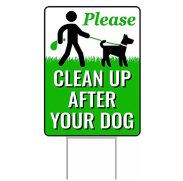 PP Corrugated Dog Waste Sign – Please Clean Up After Your Dog
