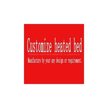 Cashmeral please to sell Customized heatedbed SERVICE for customers worldwide
