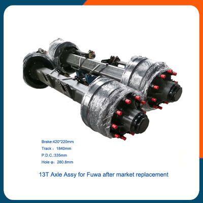 13T Axle Assy With 220mm Brake Lining for FUWA Aftermarket Replacement