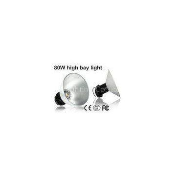 Waterproof  Supermarket , Industrial LED High Bay Lighting 80W  50Hz - 60Hz