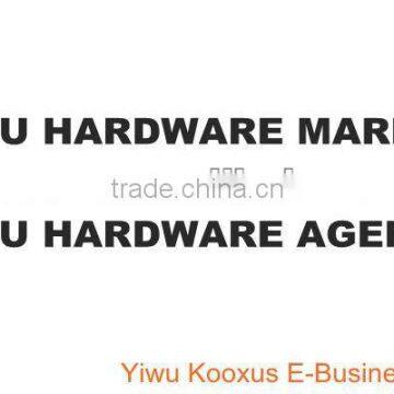 Reliable China Yiwu hardware agent,Yiwu hardware Market