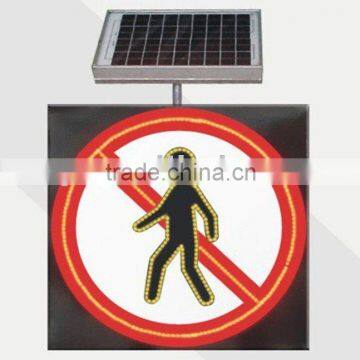 solar traffic sign(closed to pedestrians)