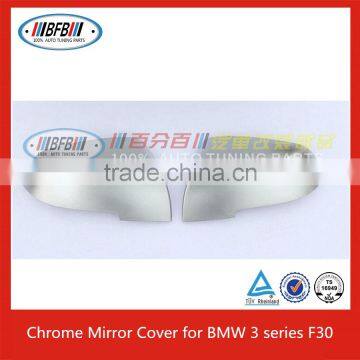 High Quality Chrome F30 Side Mirror Cover for BMW 3 series Stick-on Replacement Mirror Cover