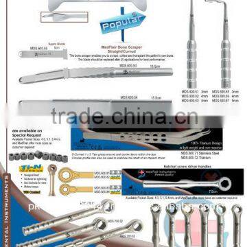 Bone Scrapers, Implant Ratchets screw drivers