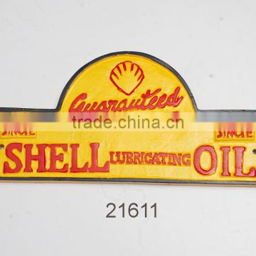 Manufacturer & Exporter of Guaranteed Shell Oil Cast Iron Wall Sign