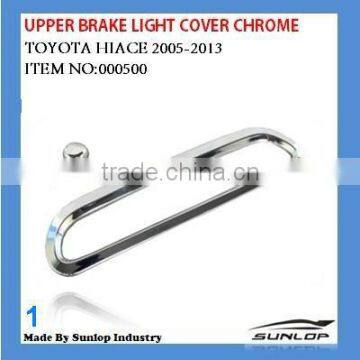 #000500 toyota hiace body parts upper brake light cover chrome for hiace KDH 200 commuter