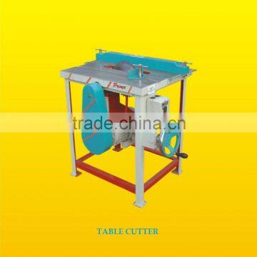 TABLE CUTTER MACHINE