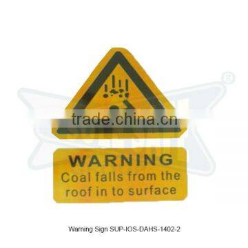 Warning Sign ( SUP-IOS-DAHS-1402-2 )