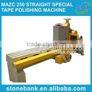 MAzc-250 STRAIGHT SPECIAL-TAPE POLISHING MACHINE