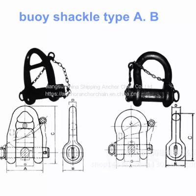 Marine anchor chain B type buoy shackle for anchor chain