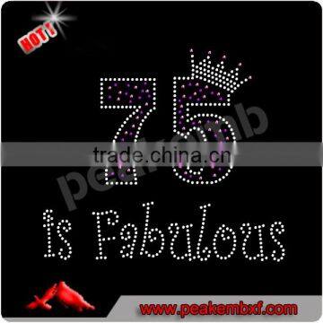 Beautiful Birthday Iron On Rhinestones 75 Is Fabulous