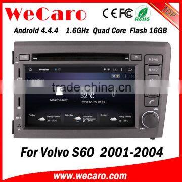 Wecaro WC-VL7060 Android 4.4.4 car dvd player touch screen for volvo s60 navigation android playstore 2001-2004