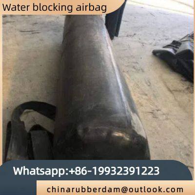 Rubber sealing airbags are used for pipeline blockage and interception to strengthen water blocking airbags. High pressure inflatable airbags are used for water sealing tests