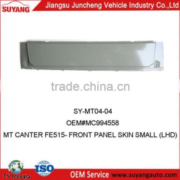 CAR STEEL PARTS MITSUBISHI CANTER FE515 FRONT PANEL SKIN SMALL (LHD)