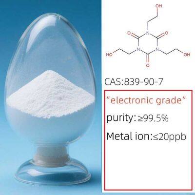 Electronic Chemicals CAS CAS 839-90-7 1,3,5-Tris(2-hydroxyethyl)cyanuric Acid THEIC High-purity Chemicals Electronic Grade