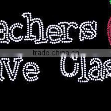 Beautiful Teachers Have Class bling rhinestone for T-shirt