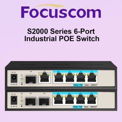 Руководящий коммутатор Ethernet сети уровня 2 Focuscom серии S2000 промышленного умного управляемого гигабитного коммутатора с 6 портами с возможностью PoE для безопасности и автоматизации