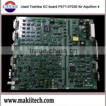 used XC board PX71-07030 for Toshiba Aquilion 4