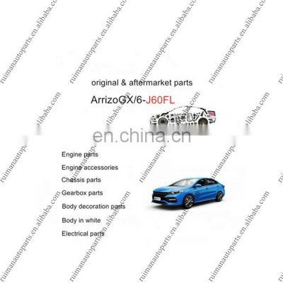 all chery arrizo 6 spare parts auto J60FL original & aftermarket parts